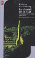 Couverture Nouvelles au fil du temps, tome 1 : 1953-1970 : Le chemin de la nuit Editions J'ai Lu (Science-fiction) 2005