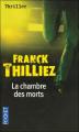 Couverture Lucie Hennebelle, tome 1 : La chambre des morts Editions Pocket (Thriller) 2006