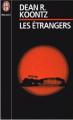 Couverture Les Étrangers Editions J'ai Lu (Epouvante) 1997