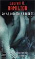 Couverture Anita Blake, tome 05 : Le squelette sanglant Editions Fleuve (Noir - Thriller fantastique) 2003