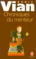Couverture Chroniques du menteur Editions Le Livre de Poche 1999