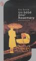 Couverture Un bébé pour Rosemary / Rosemary's baby Editions J'ai Lu (Fantastique) 2001