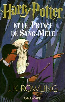 Couverture Harry Potter, tome 6 : Harry Potter et le prince de sang-mêlé