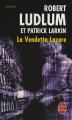 Couverture La Vendetta Lazare Editions Le Livre de Poche (Thriller) 2007