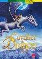 Couverture Le cavalier du dragon, tome 1 Editions Le Livre de Poche (Jeunesse - Aventure) 2008