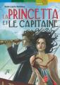 Couverture La Princetta et le Capitaine / L'odyssée des deux mondes Editions Le Livre de Poche (Jeunesse - Aventure) 2006