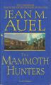 Couverture Les enfants de la terre, tome 3 : Les chasseurs de mammouths Editions Bantam Books 2002