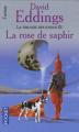 Couverture La trilogie des joyaux, tome 3 : La rose de saphir Editions Pocket (Fantasy) 2000