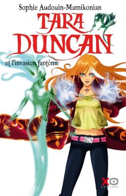 Couverture Tara Duncan, tome 07 : L'invasion fantôme
