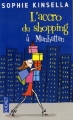 Couverture L'Accro du shopping, tome 2 : Becky à Manhattan / Shopping à Manhattan / L'Accro du shopping à Manhattan Editions Pocket 2006
