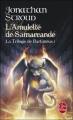 Couverture Bartiméus, tome 1 : L'amulette de Samarcande Editions Le Livre de Poche 2007