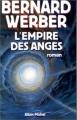 Couverture Cycle des anges, tome 2 : L'empire des anges Editions Albin Michel 2000