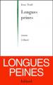 Couverture Longues Peines Editions Julliard 2001