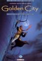 Couverture Golden City, tome 04 : Goldy Editions Delcourt (Néopolis) 2002