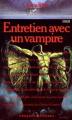 Couverture Chroniques des vampires, tome 01 : Entretien avec un vampire Editions Presses pocket (Terreur) 1990