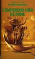 Couverture Le Cycle de Dune (7 tomes), tome 5 : L'Empereur-dieu de Dune Editions Presses pocket (Science-fiction) 1986