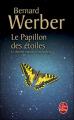 Couverture Le papillon des étoiles Editions Le Livre de Poche 2008