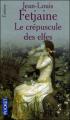 Couverture La Trilogie des elfes, tome 1 : Le Crépuscule des elfes Editions Pocket (Fantasy) 2002