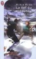 Couverture L'Assassin royal, tome 03 : La Nef du crépuscule Editions J'ai Lu (Fantasy) 2005