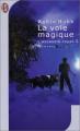 Couverture L'Assassin royal, tome 05 : La Voie magique Editions J'ai Lu (Fantasy) 2005