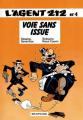 Couverture L'Agent 212, tome 04 : Voie sans issue  Editions Dupuis 1984