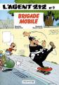 Couverture L'Agent 212, tome 09 : Brigade mobile Editions Dupuis 1988