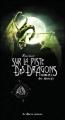 Couverture Black'Mor Chronicles, Premier cycle : Sur la Piste des Dragons Oubliés, tome 1 : Premier carnet Editions Au bord des continents 2005