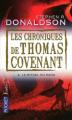 Couverture Les chroniques de Thomas Covenant, tome 4 : Le rituel du sang Editions Pocket (Fantasy) 2009