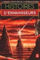Couverture Histoires d'envahisseurs Editions Le Livre de Poche (La grande anthologie de la science-fiction) 1984