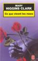 Couverture Ce que vivent les roses Editions Le Livre de Poche 1998