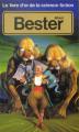 Couverture Alfred Bester Editions Presses pocket (Le livre d'or de la science-fiction) 1986