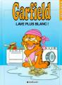 Couverture Garfield, tome 14 : Garfield lave plus blanc ! Editions Dargaud 1992
