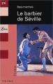 Couverture Le Barbier de Séville Editions Librio (Théâtre) 2004