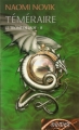 Couverture Téméraire, tome 2 : Le trône de Jade Editions France Loisirs (Fantasy) 2009