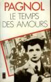 Couverture Souvenirs d'enfance, tome 4 : Le temps des amours Editions Presses pocket 1979