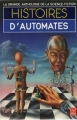 Couverture Histoires d'automates Editions Le Livre de Poche (La grande anthologie de la science-fiction) 1984
