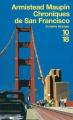 Couverture Chroniques de San Francisco, tome 1 Editions 10/18 2000