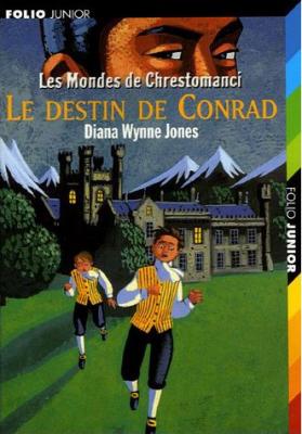 Couverture Les Mondes de Chrestomanci, tome 5 : Le Destin de Conrad