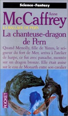 Couverture La Ballade de Pern, tome 07 : La Chanteuse-dragon de Pern