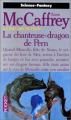 Couverture La Ballade de Pern, tome 07 : La Chanteuse-dragon de Pern Editions Pocket (Science-fantasy) 1993