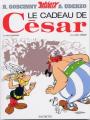 Couverture Astérix, tome 21 : Le cadeau de César Editions Hachette 2005
