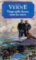 Couverture 20 000 lieues sous les mers / Vingt mille lieues sous les mers Editions Booking International (Classiques français) 1994