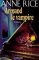 Couverture Chroniques des vampires, tome 06 : Armand le vampire Editions Plon 2001