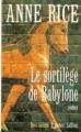 Couverture Le sortilège de Babylone Editions Robert Laffont (Best-sellers) 1999
