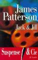 Couverture Alex Cross, tome 3 : Jack & Jill Editions JC Lattès (Suspense & Cie) 1997