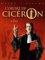 Couverture L'ordre de Cicéron, tome 1 : Le procès Editions Glénat (Caractère) 2004