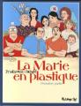 Couverture La Marie en plastique, tome 1 : Première partie Editions Futuropolis 2006