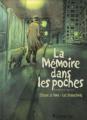 Couverture La mémoire dans les poches, tome 1 Editions Futuropolis 2006