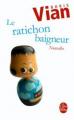Couverture Le ratichon baigneur Editions Le Livre de Poche 2009