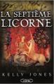 Couverture La septième licorne Editions Michel Lafon 2005